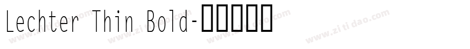 Lechter Thin Bold字体转换
